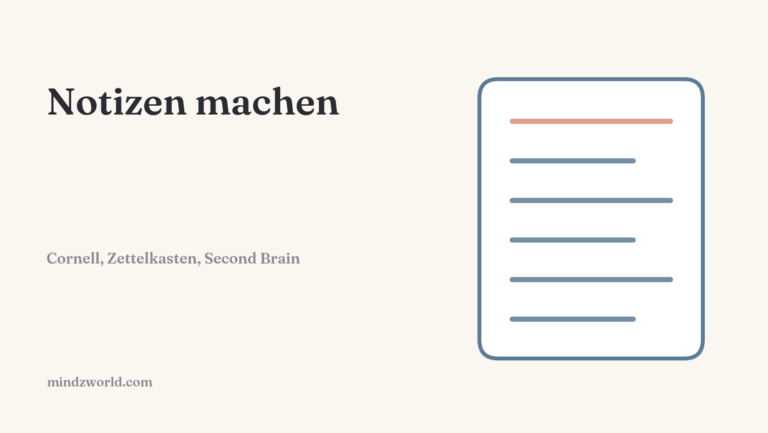 Notizen machen mit Cornell-Methode, Zettelkasten und Second Brain