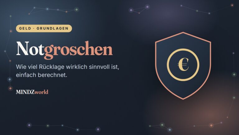 Notgroschen: wie viel Rücklage sinnvoll ist