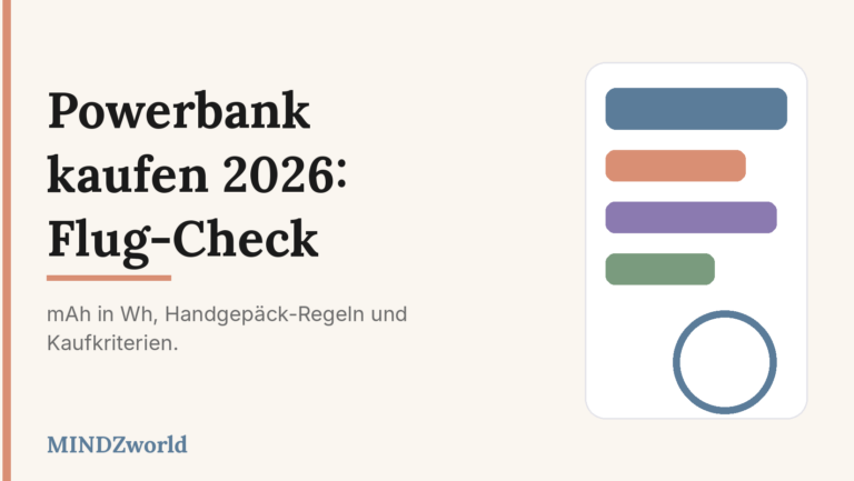 Powerbank kaufen 2026 mit Flug-Check, mAh-in-Wh-Rechner und Modellen
